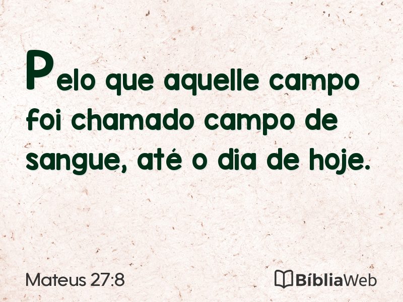 Mateus 27:8 em imagem para compartilhar