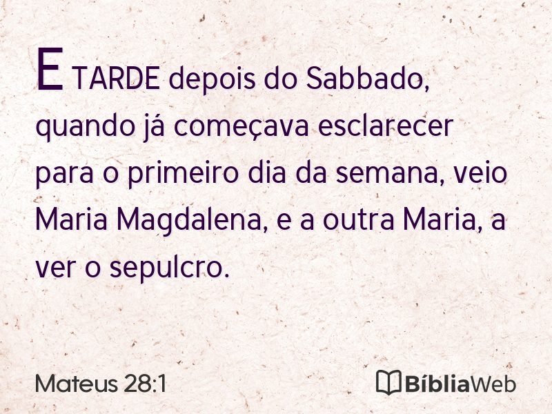 Mateus 28:1 em imagem para compartilhar
