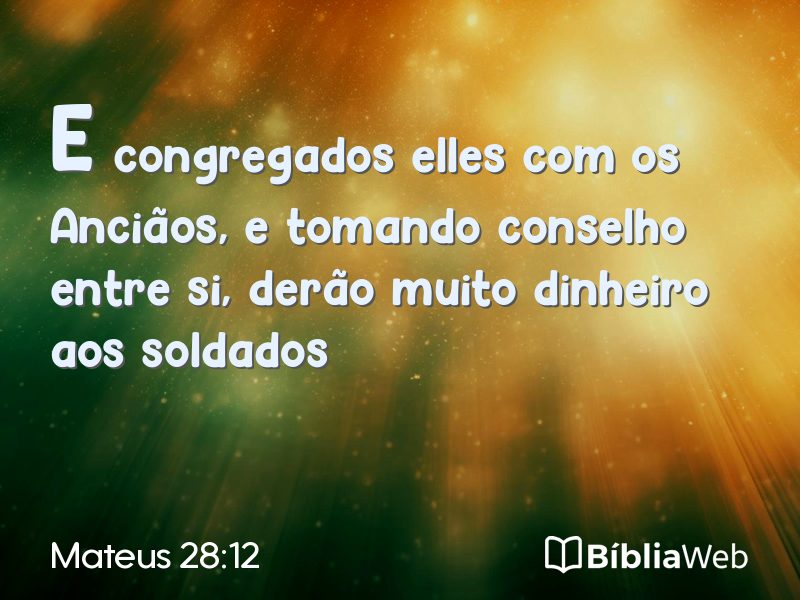 Mateus 28:12 em imagem para compartilhar