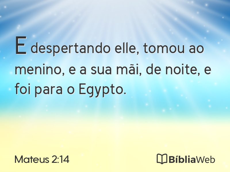 Mateus 2:14 em imagem para compartilhar