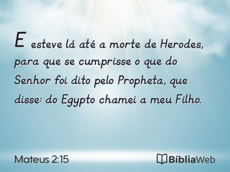 Mateus 2:15 em imagem para compartilhar
