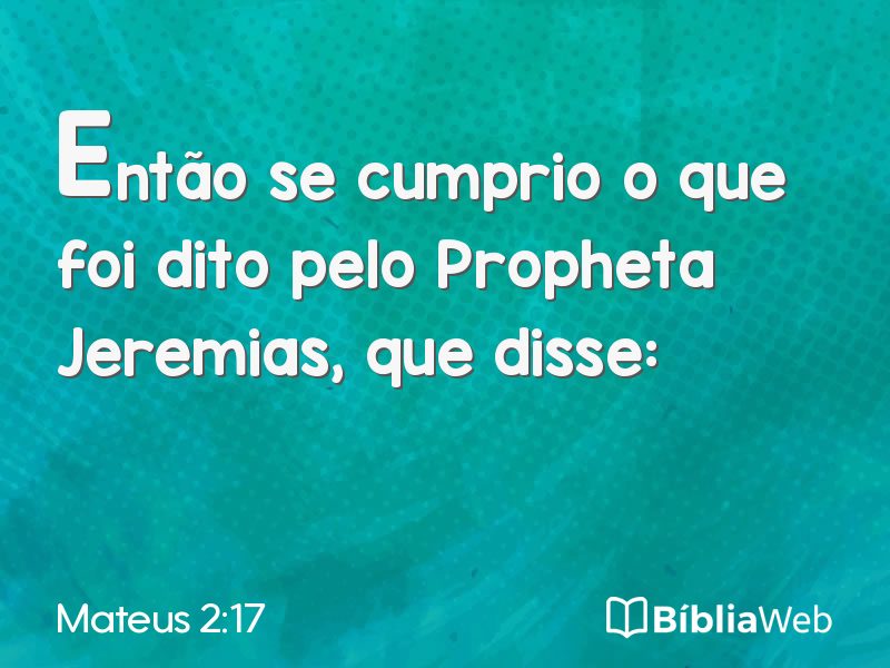 Mateus 2:17 em imagem para compartilhar