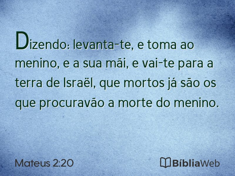 Mateus 2:20 em imagem para compartilhar