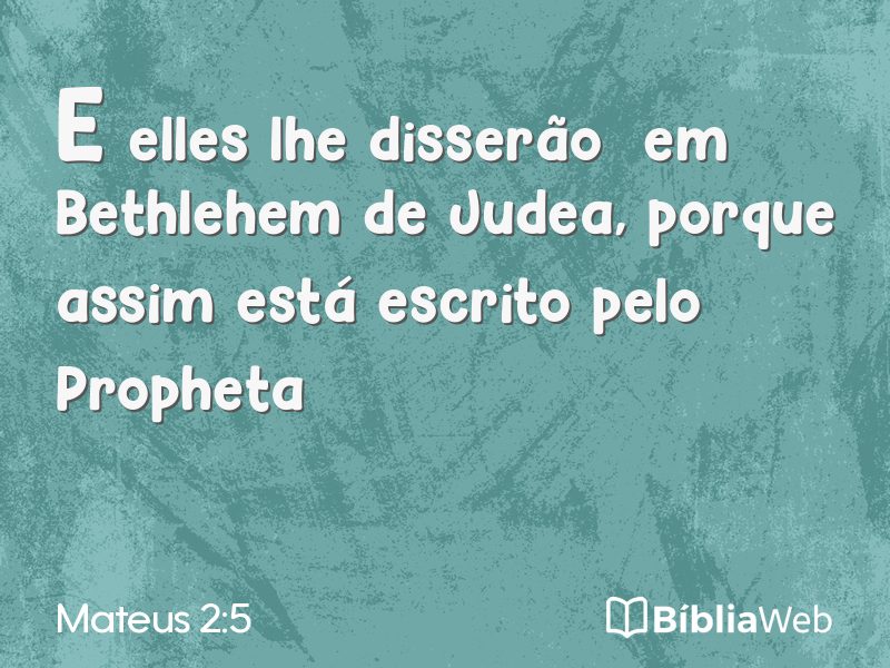 Mateus 2:5 em imagem para compartilhar