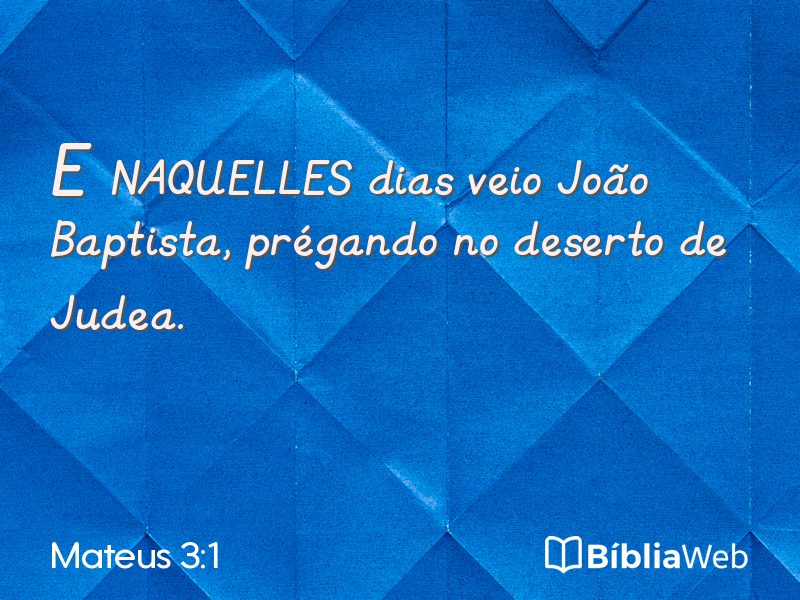 Mateus 3:1 em imagem para compartilhar