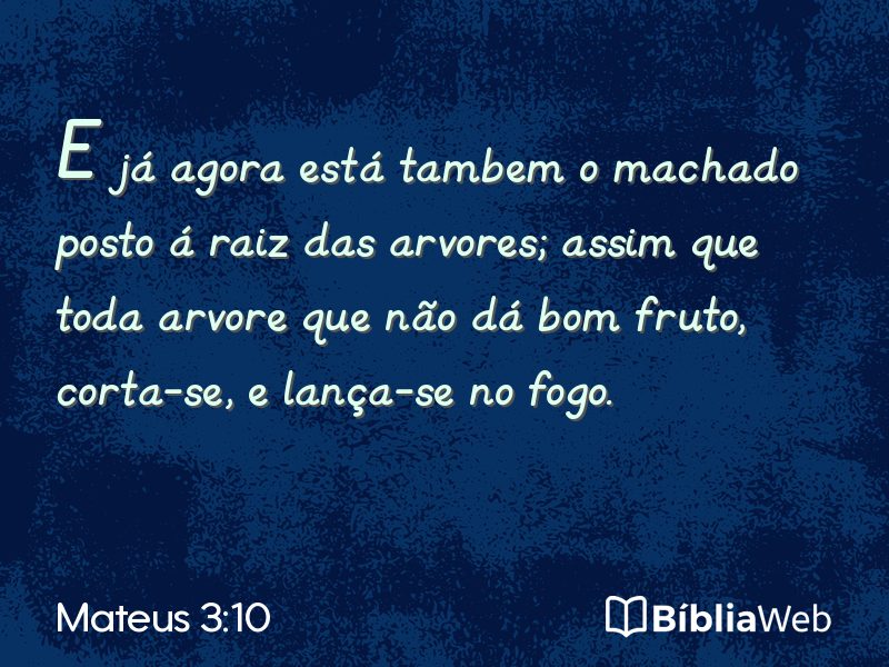 Mateus 3:10 em imagem para compartilhar