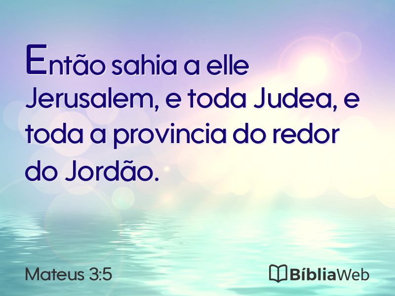 Mateus 3:5 em imagem para compartilhar