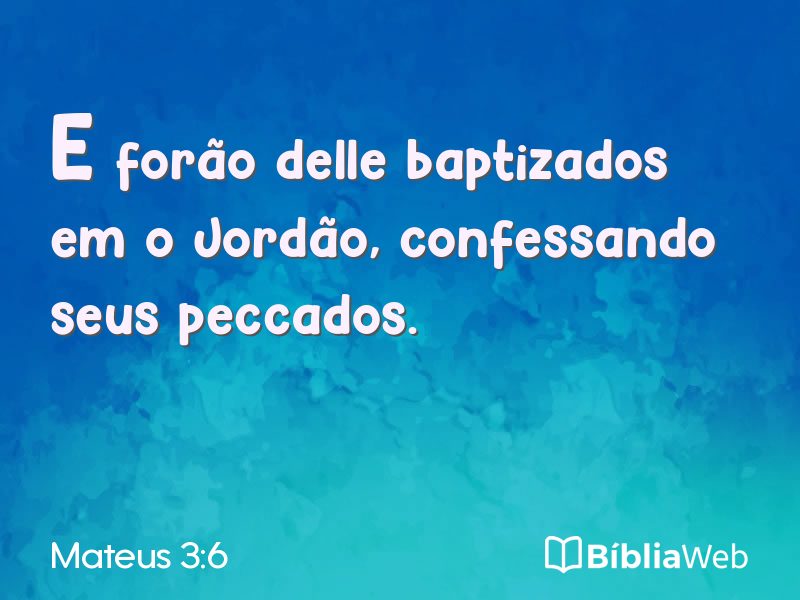 Mateus 3:6 em imagem para compartilhar