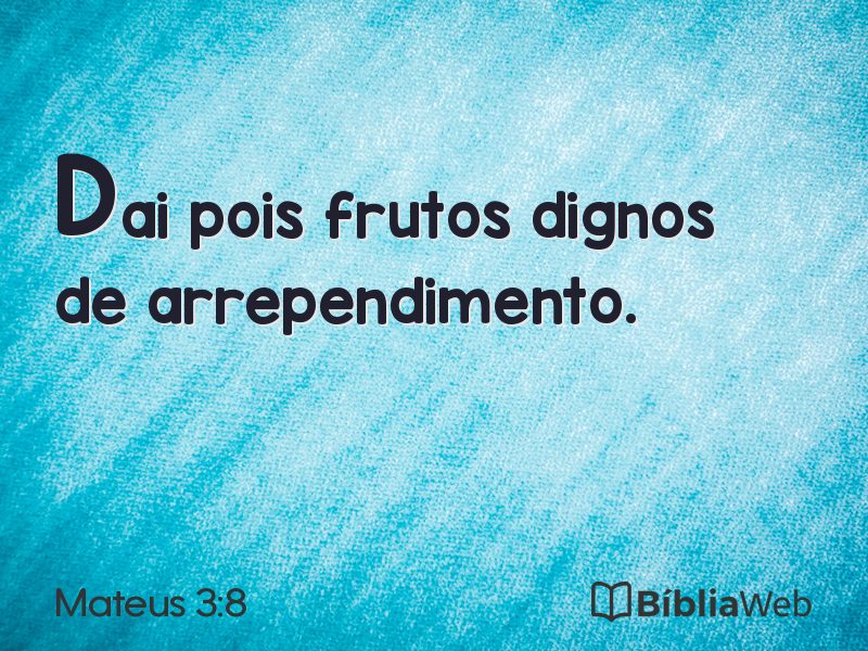 Mateus 3:8 em imagem para compartilhar