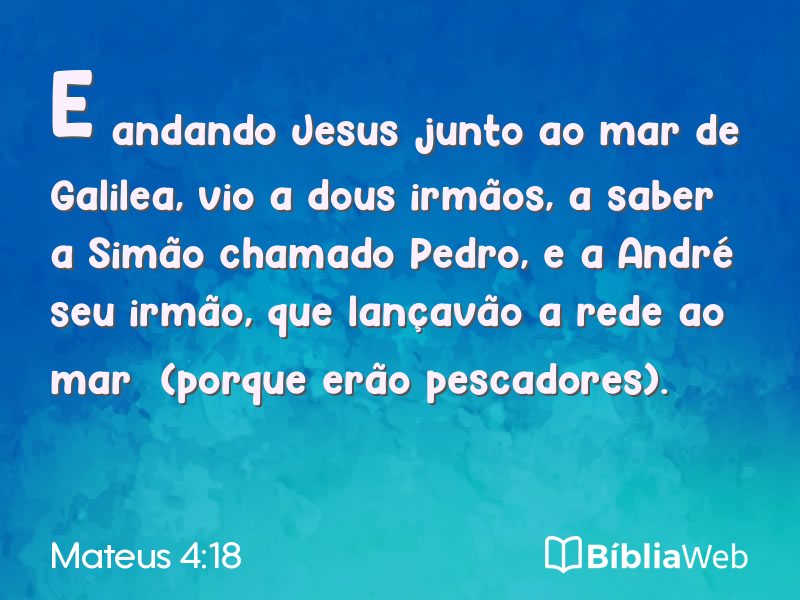 Mateus 4:18 em imagem para compartilhar