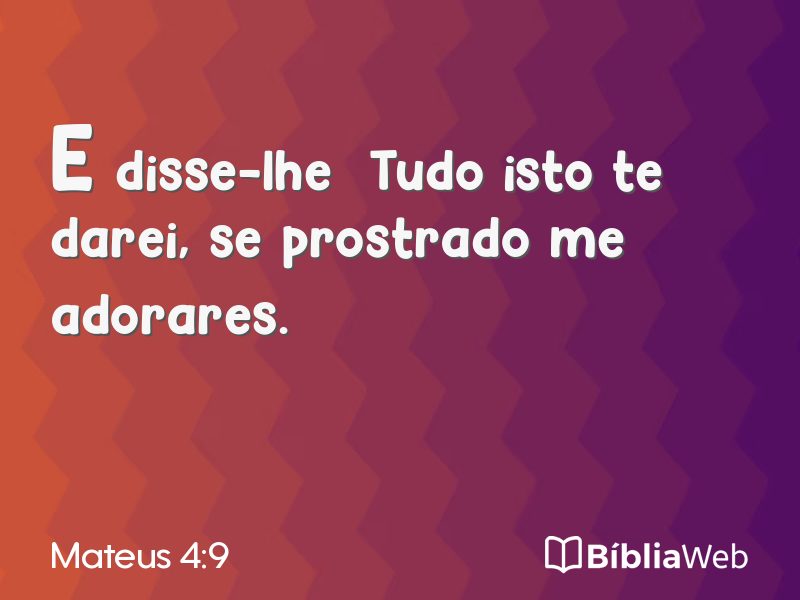 Mateus 4:9 em imagem para compartilhar