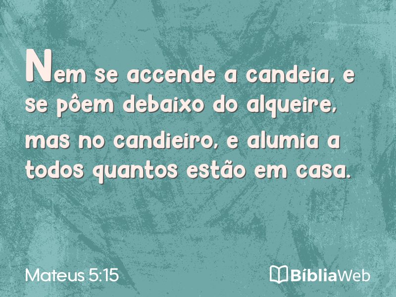 Mateus 5:15 em imagem para compartilhar