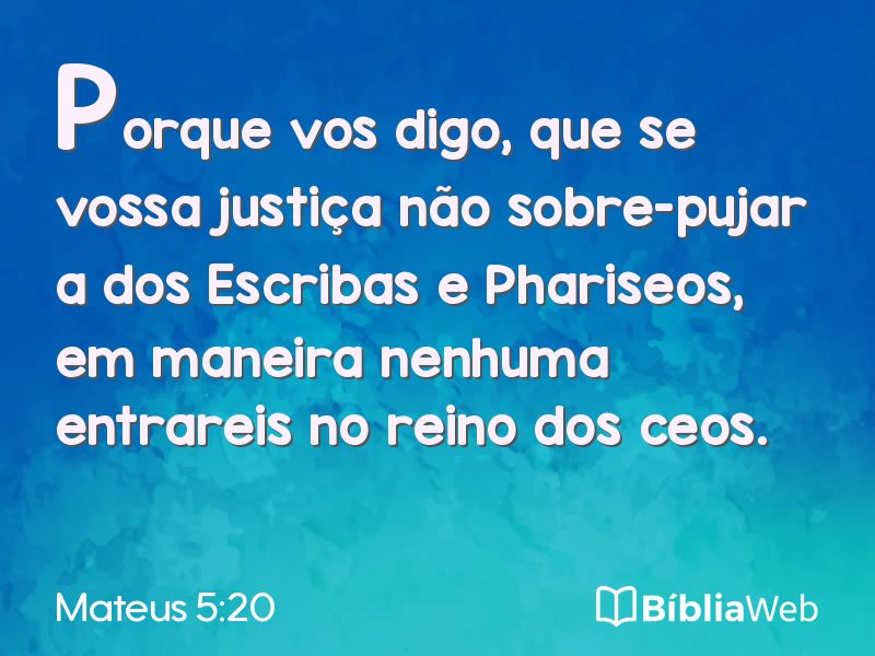 Mateus 5:20 em imagem para compartilhar