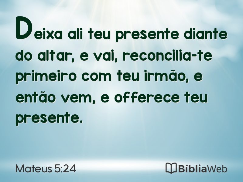 Mateus 5:24 em imagem para compartilhar
