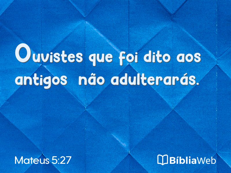 Mateus 5:27 em imagem para compartilhar