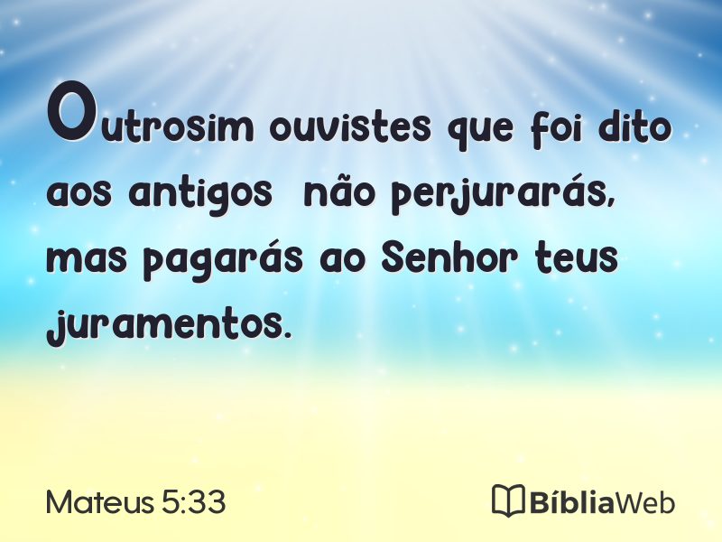 Mateus 5:33 em imagem para compartilhar