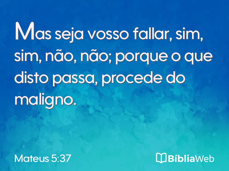 Mateus 5:37 em imagem para compartilhar