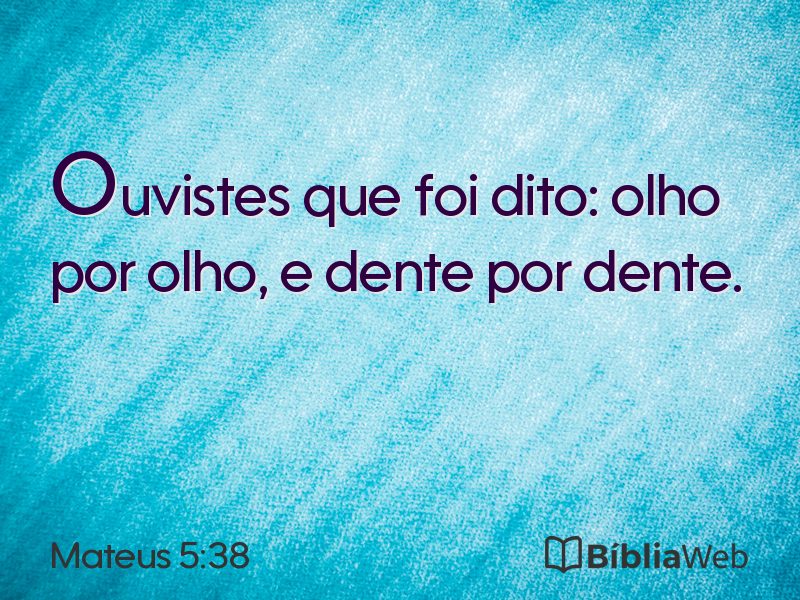 Mateus 5:38 em imagem para compartilhar