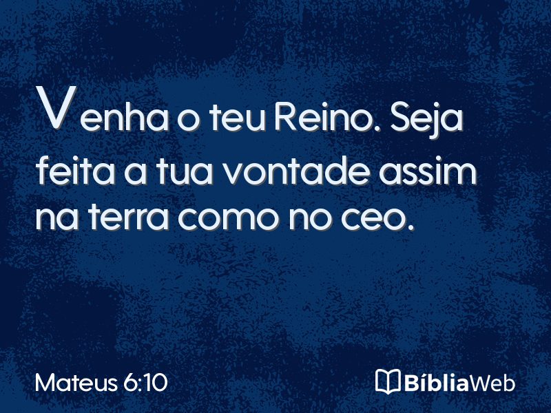 Mateus 6:10 em imagem para compartilhar