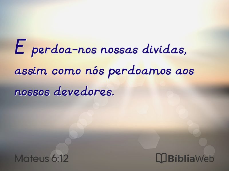 Mateus 6:12 em imagem para compartilhar