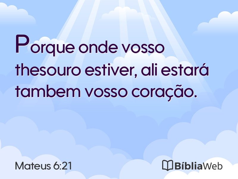Mateus 6:21 em imagem para compartilhar