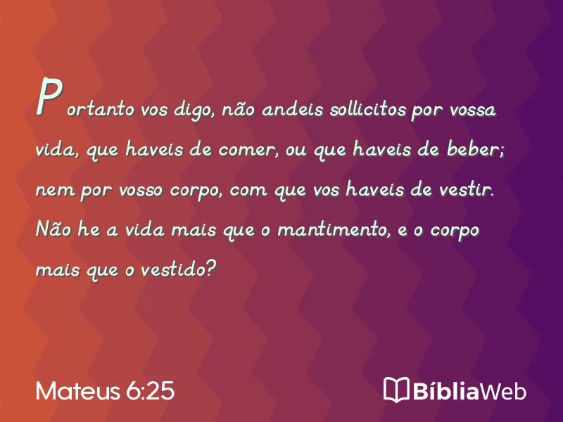 Mateus 6:25 em imagem para compartilhar