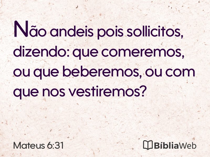 Mateus 6:31 em imagem para compartilhar