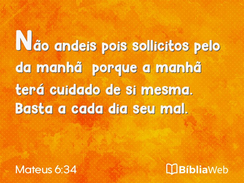 Mateus 6:34 em imagem para compartilhar