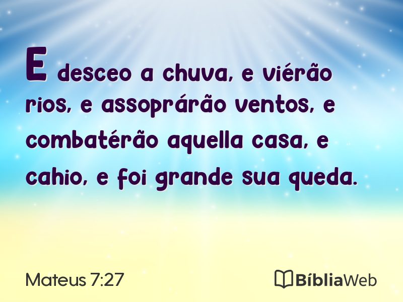 Mateus 7:27 em imagem para compartilhar