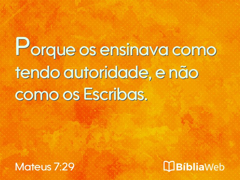 Mateus 7:29 em imagem para compartilhar