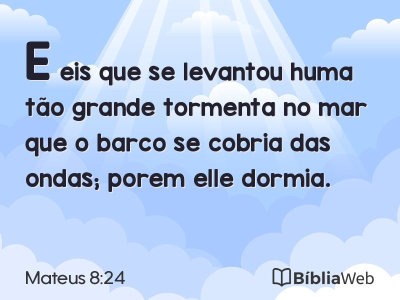 Mateus 8:24 em imagem para compartilhar