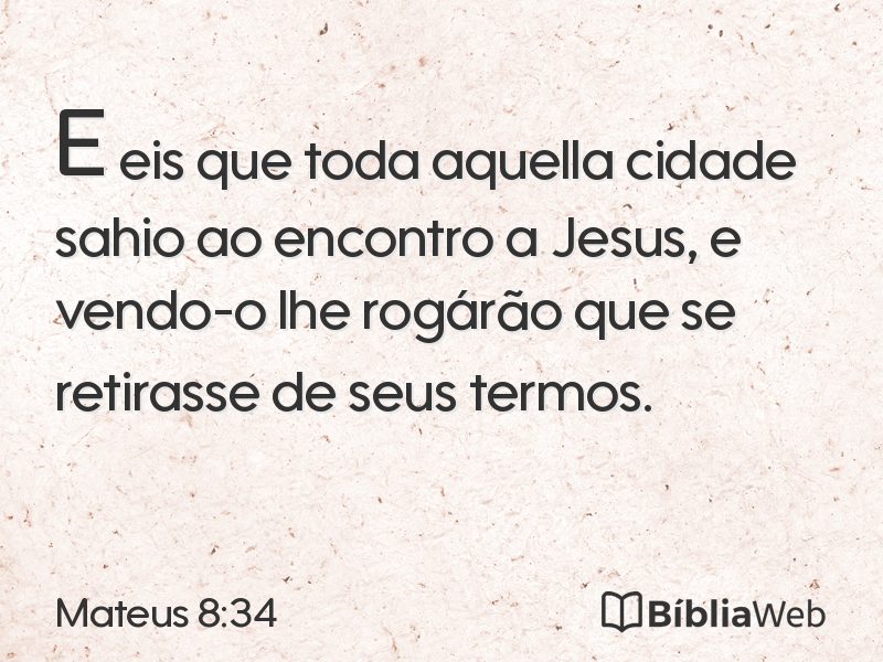 Mateus 8:34 em imagem para compartilhar