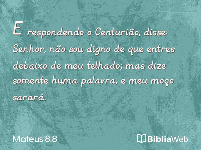 Mateus 8:8 em imagem para compartilhar