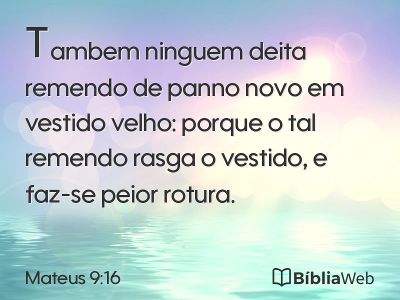 Mateus 9:16 em imagem para compartilhar
