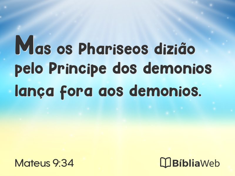 Mateus 9:34 em imagem para compartilhar