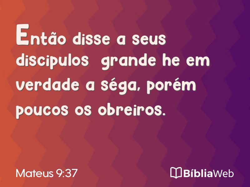 Mateus 9:37 em imagem para compartilhar