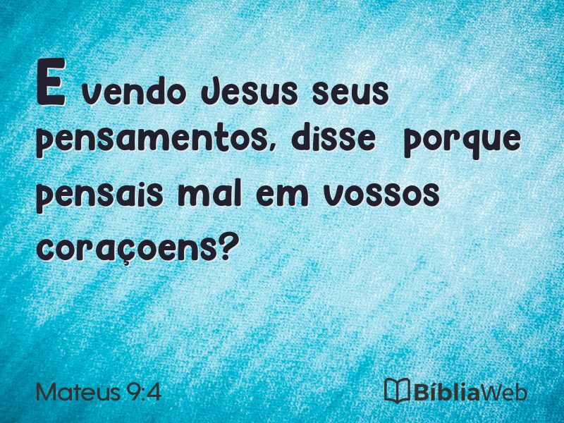 Mateus 9:4 em imagem para compartilhar