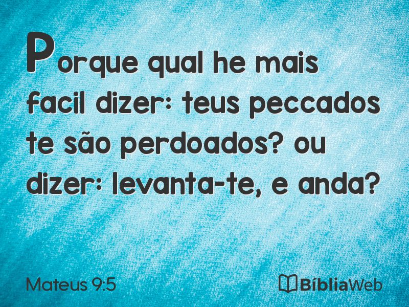 Mateus 9:5 em imagem para compartilhar