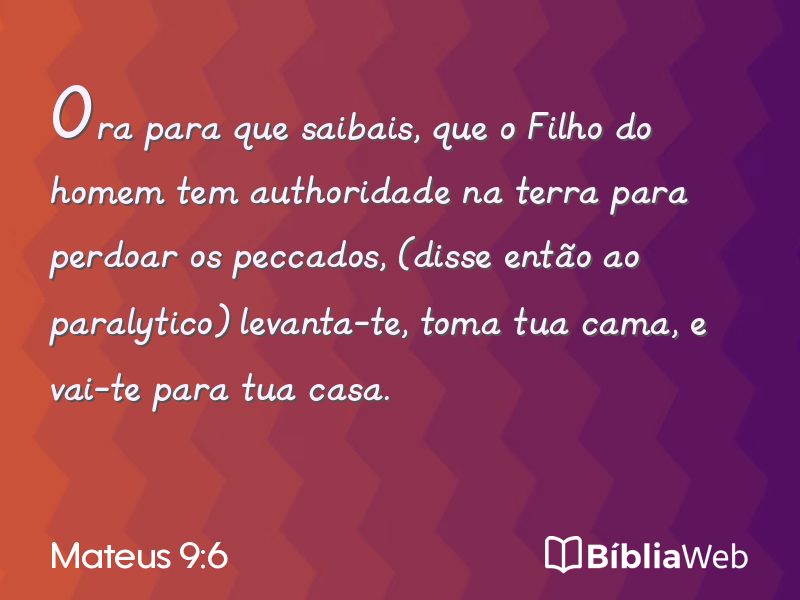 Mateus 9:6 em imagem para compartilhar
