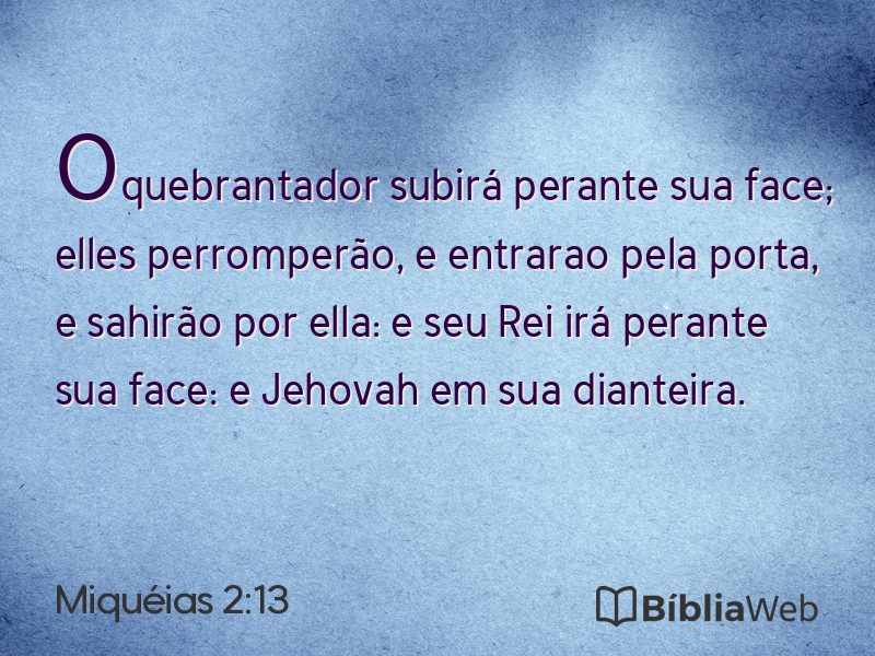 Miquéias 2:13 em imagem para compartilhar
