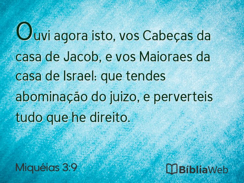 Miquéias 3:9 em imagem para compartilhar