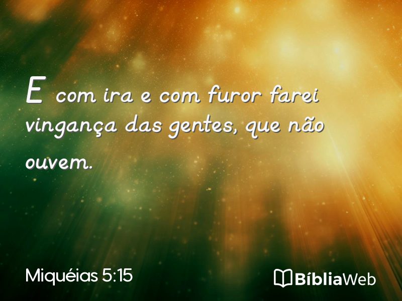 Miquéias 5:15 em imagem para compartilhar