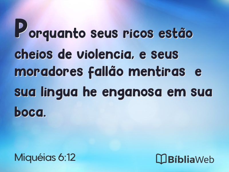 Miquéias 6:12 em imagem para compartilhar