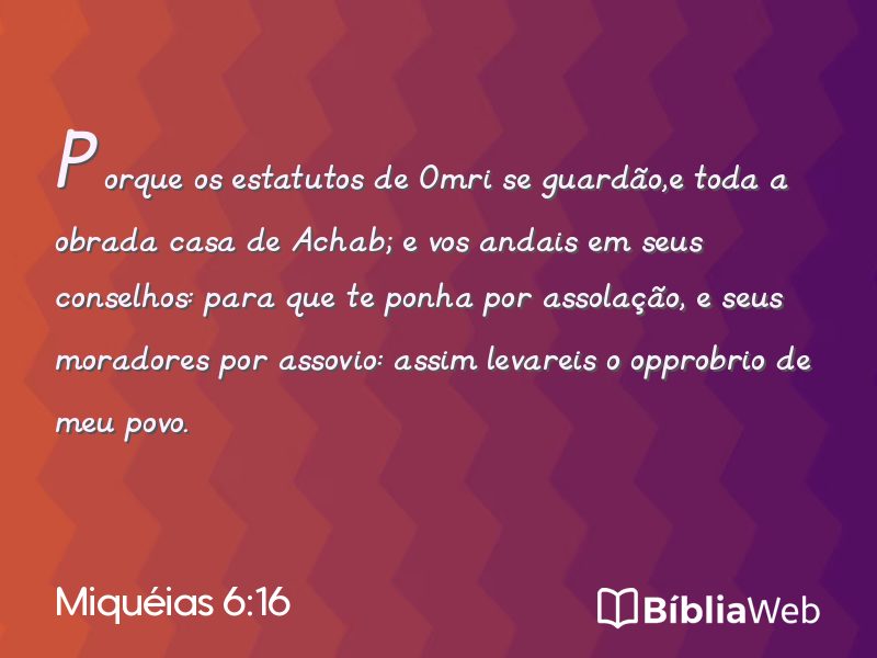 Miquéias 6:16 em imagem para compartilhar