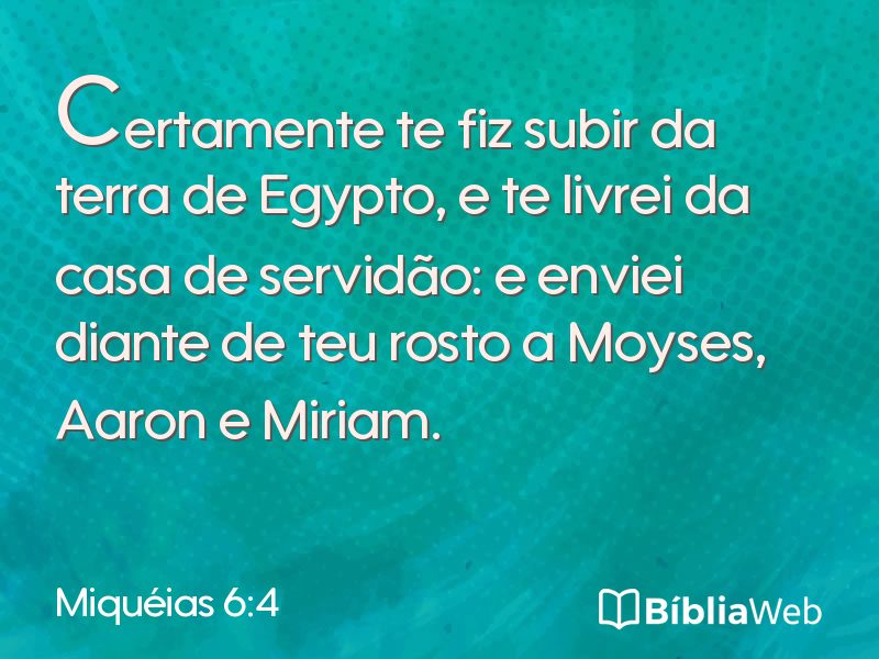 Miquéias 6:4 em imagem para compartilhar