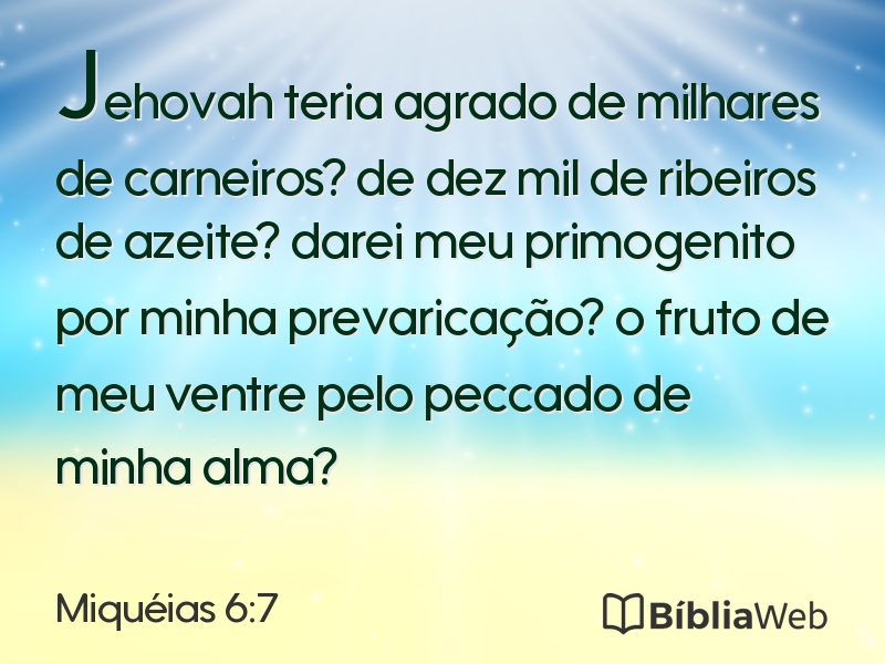 Miquéias 6:7 em imagem para compartilhar