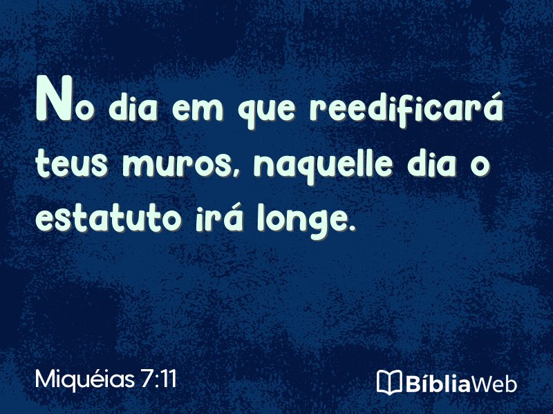 Miquéias 7:11 em imagem para compartilhar