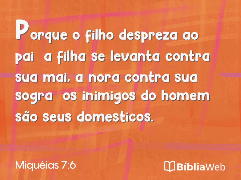 Miquéias 7:6 em imagem para compartilhar