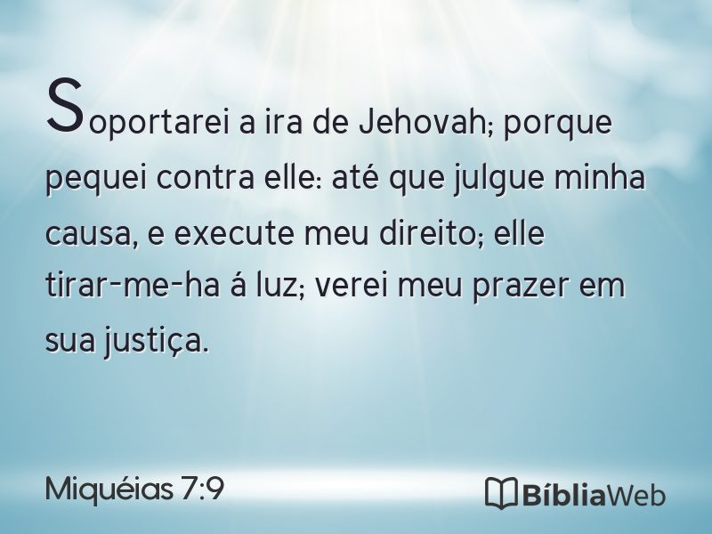 Miquéias 7:9 em imagem para compartilhar