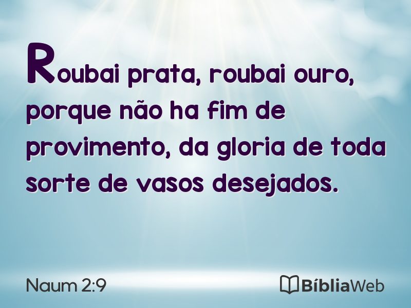 Naum 2:9 em imagem para compartilhar
